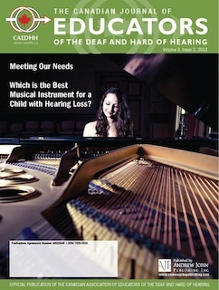 Canadian Journal of Educators of the Deaf and Hard of Hearing